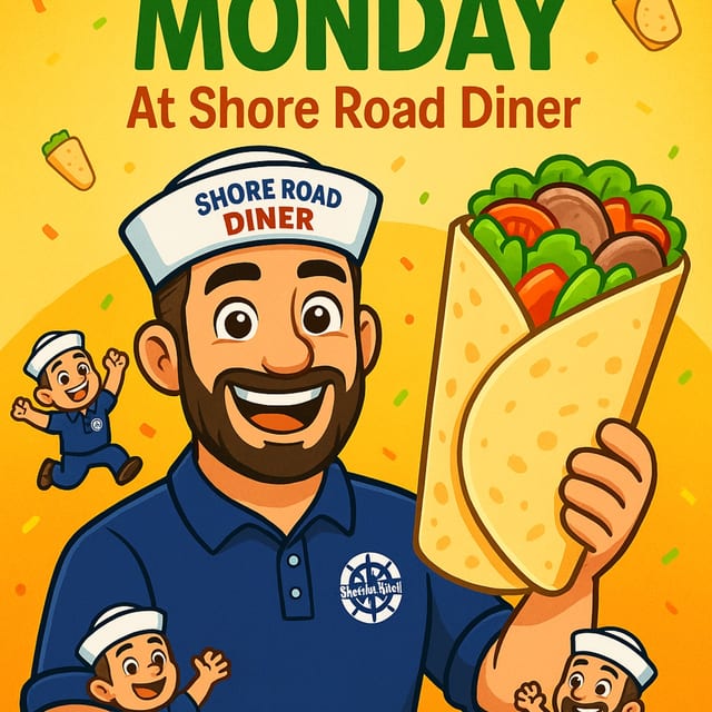 🥙 Wraps Monday at Shore Road Diner